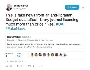 "This is fake news from an anti-librarian. Budget cuts affect library journal licensing much more than price hikes. #OA #FakeNewsJeffrey Beall added,"